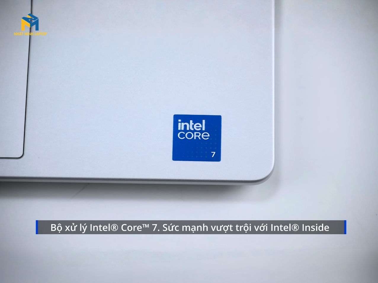 Hiệu Năng Mạnh Mẽ Với Intel Core 7 150U