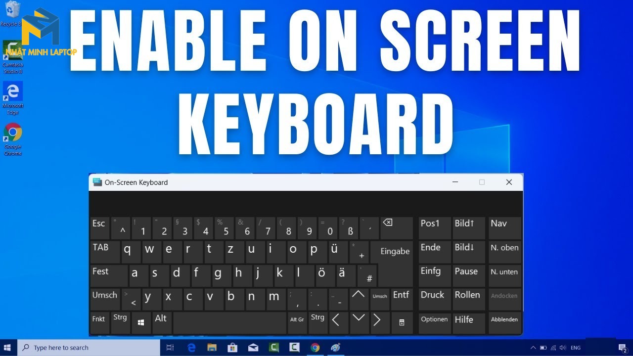 Chữa cháy bằng On-screen Keyboard trên máy tính
