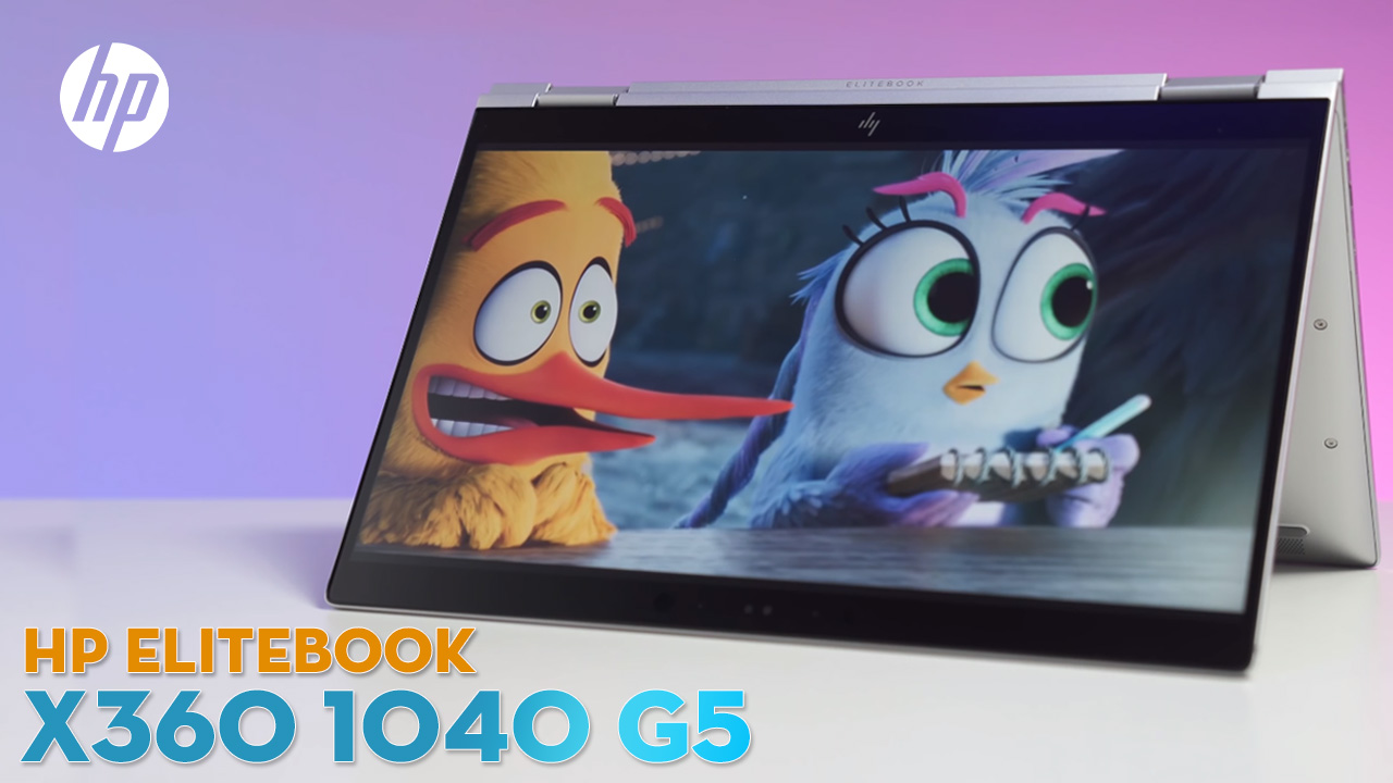 Video tổng quan HP Elitebook X360 1040 G5