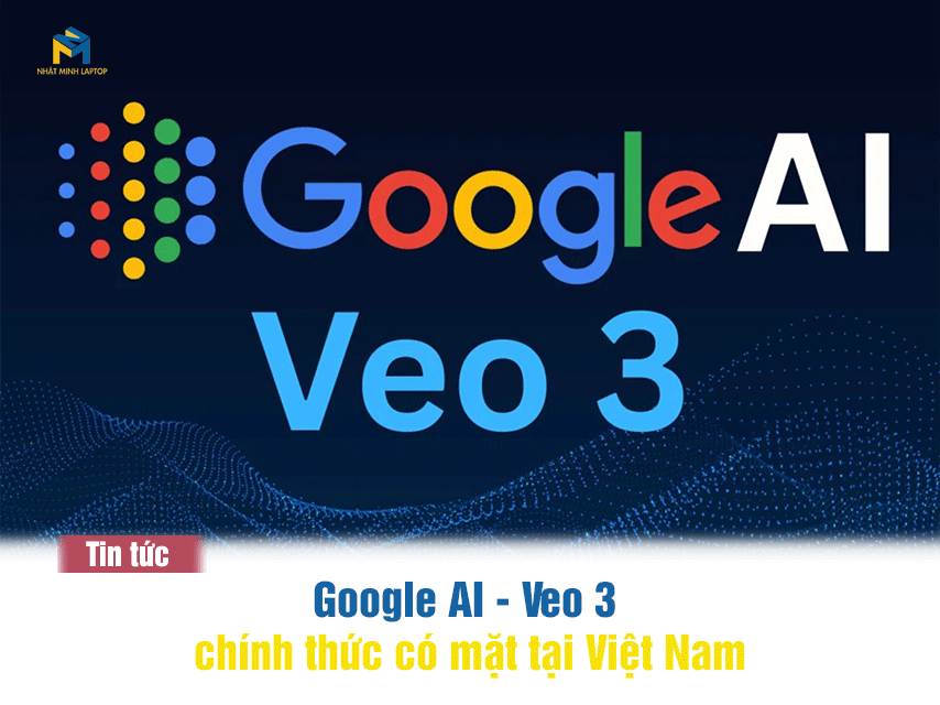 Google Veo 3 Chính Thức Có Mặt Tại Việt Nam – Tạo Video AI Sống Động